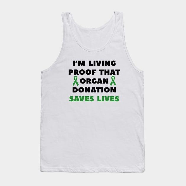 Organ Donation Saves Lives Tank Top by CreativeJourney